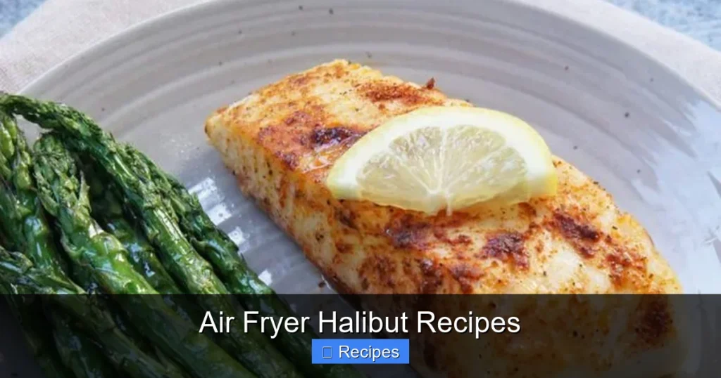 Air Fryer Halibut Recipes