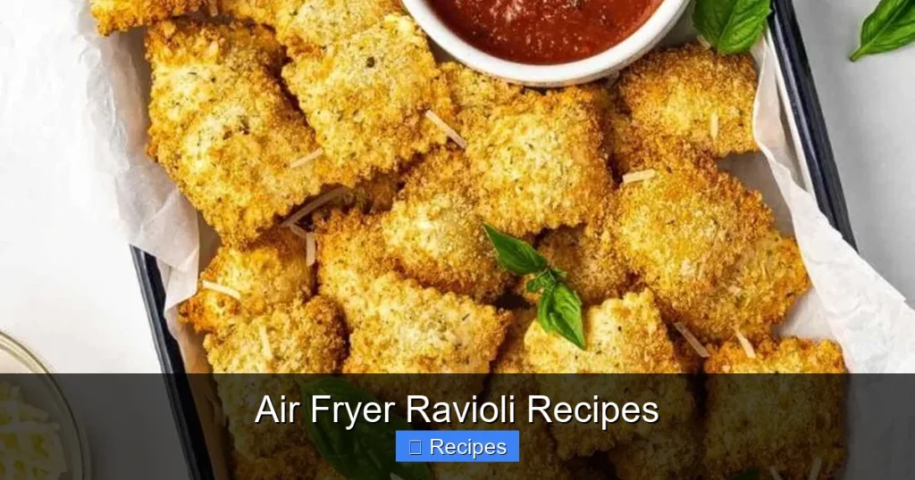 Air Fryer Ravioli Recipes
