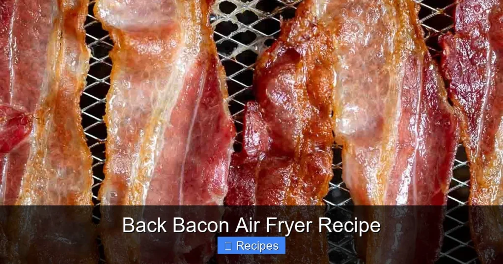 Back Bacon Air Fryer Recipe