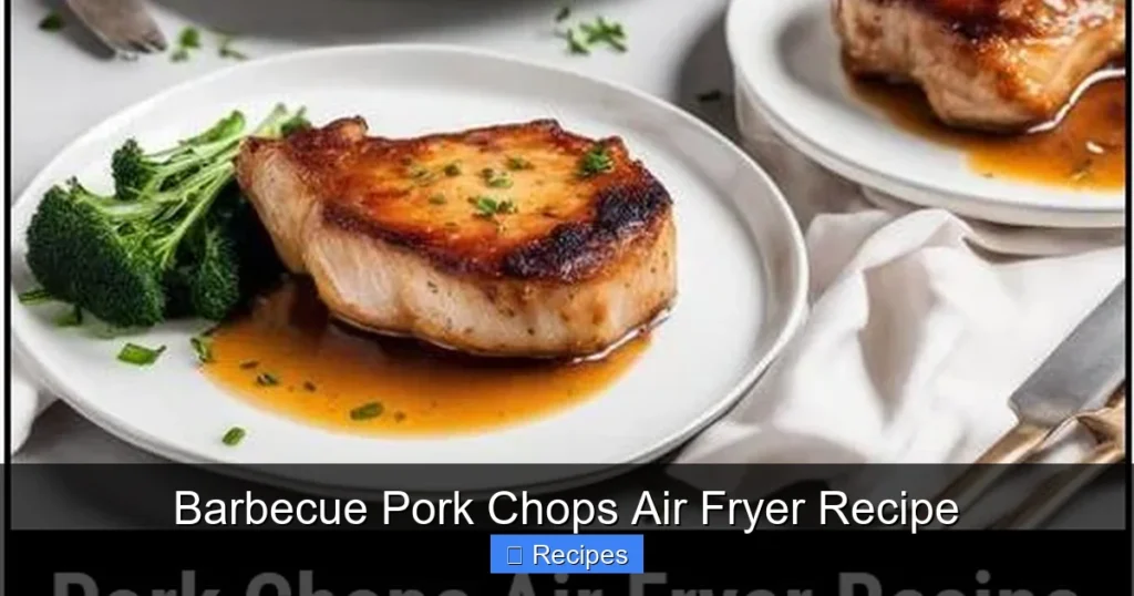 Barbecue Pork Chops Air Fryer Recipe Barbecue Pork Chops Air Fryer Recipe