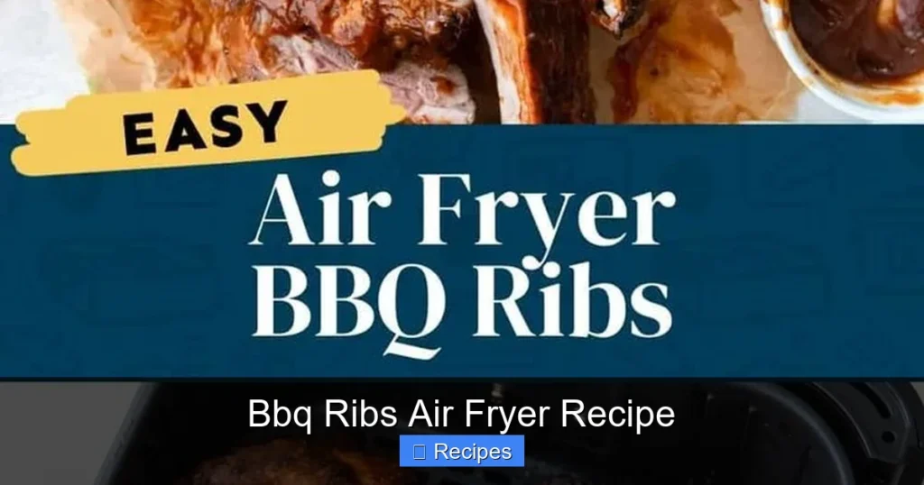 Bbq Ribs Air Fryer Recipe