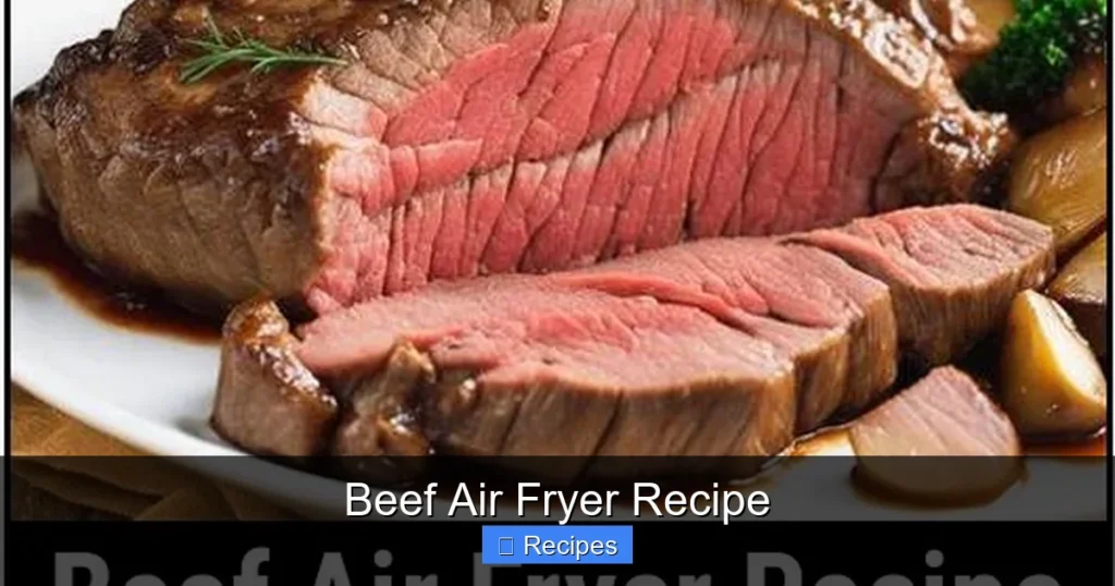 Beef Air Fryer Recipe