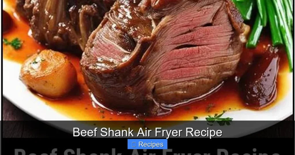 Beef Shank Air Fryer Recipe Beef Shank Air Fryer Recipe