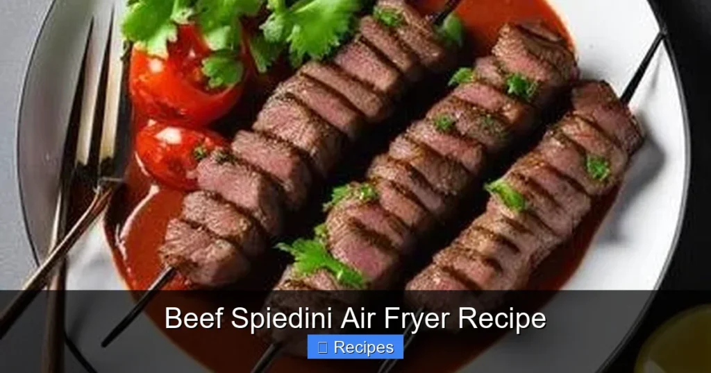 Beef Spiedini Air Fryer Recipe