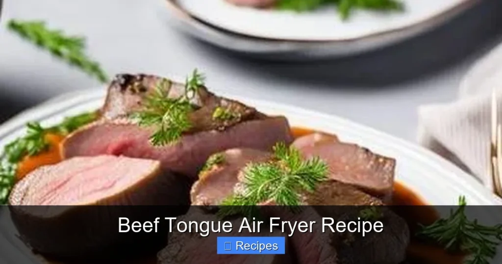 Beef Tongue Air Fryer Recipe
