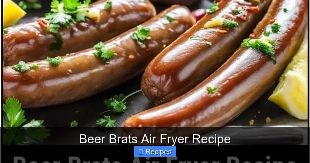 Beer Brats Air Fryer Recipe