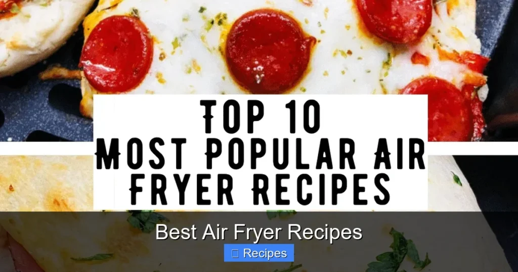 Best Air Fryer Recipes