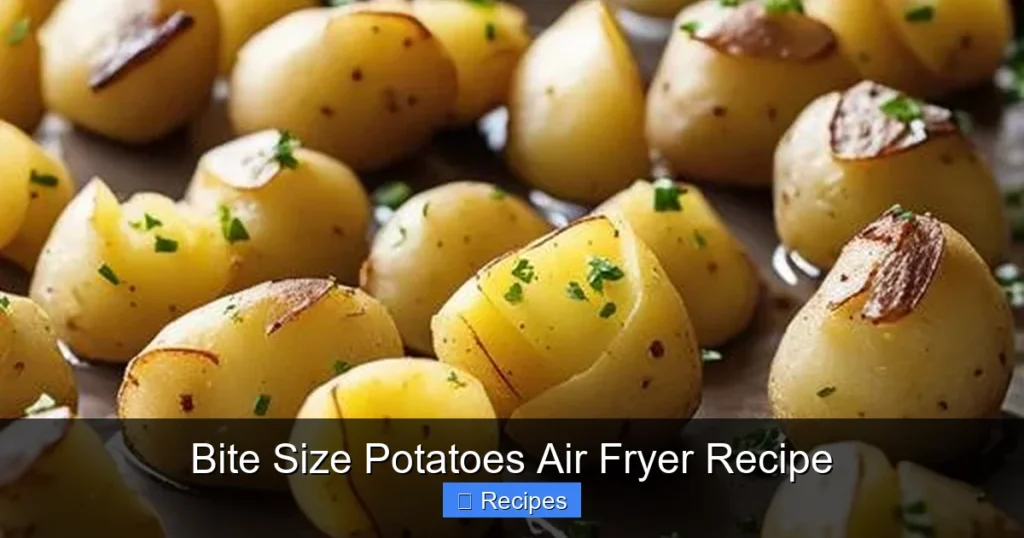 Bite Size Potatoes Air Fryer Recipe