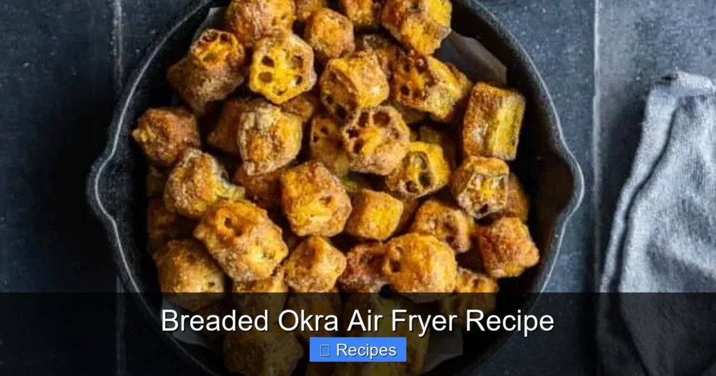 Breaded Okra Air Fryer Recipe Breaded Okra Air Fryer Recipe