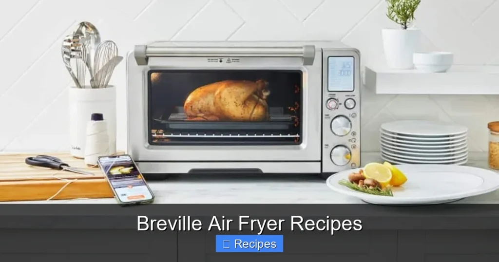 Breville Air Fryer Recipes