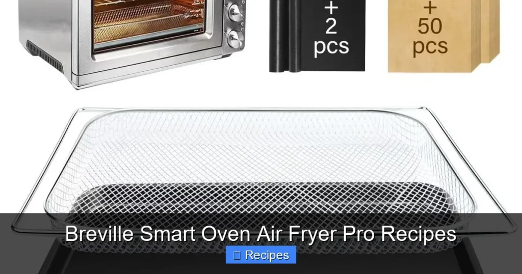 Breville Smart Oven Air Fryer Pro Recipes