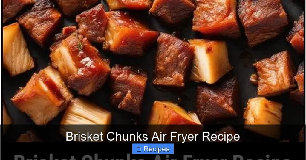 Brisket Chunks Air Fryer Recipe