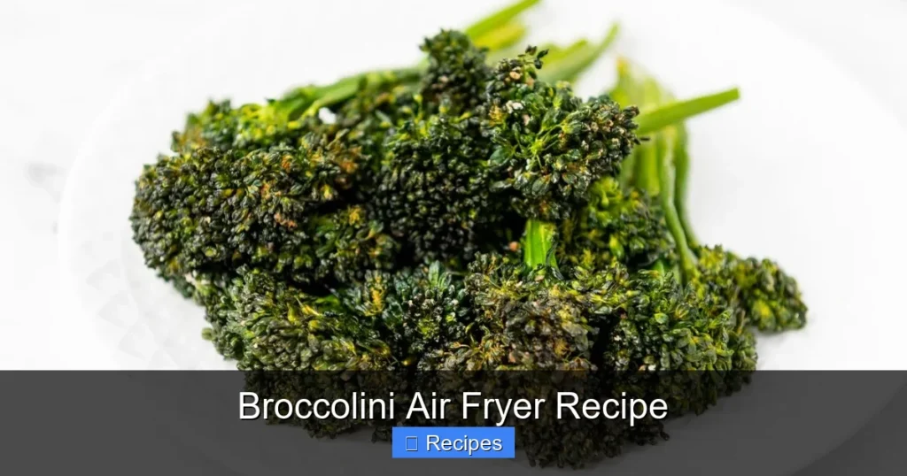 Broccolini Air Fryer Recipe