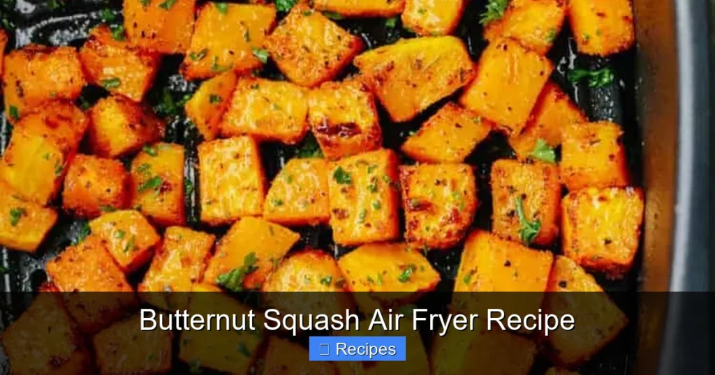 Butternut Squash Air Fryer Recipe Butternut Squash Air Fryer Recipe