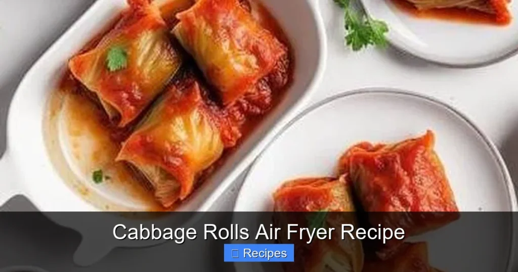 Cabbage Rolls Air Fryer Recipe
