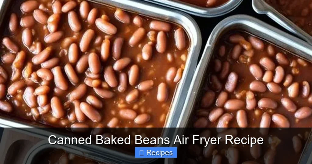 Canned Baked Beans Air Fryer Recipe