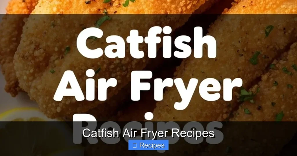 Catfish Air Fryer Recipes