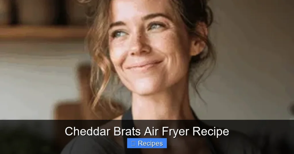 Cheddar Brats Air Fryer Recipe