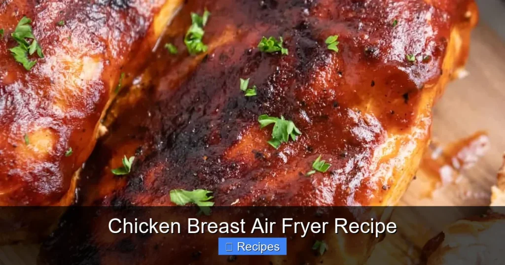 Chicken Breast Air Fryer Recipe
