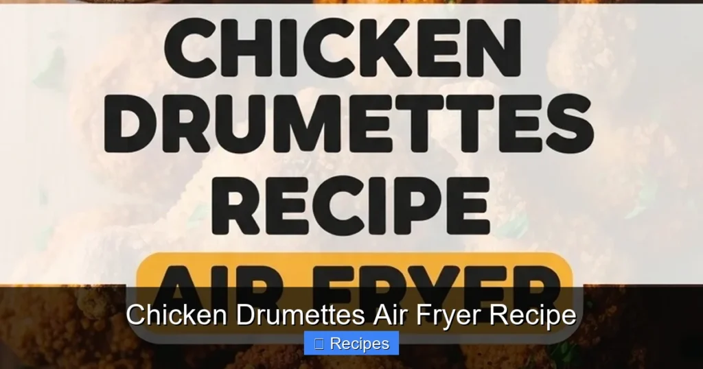 Chicken Drumettes Air Fryer Recipe
