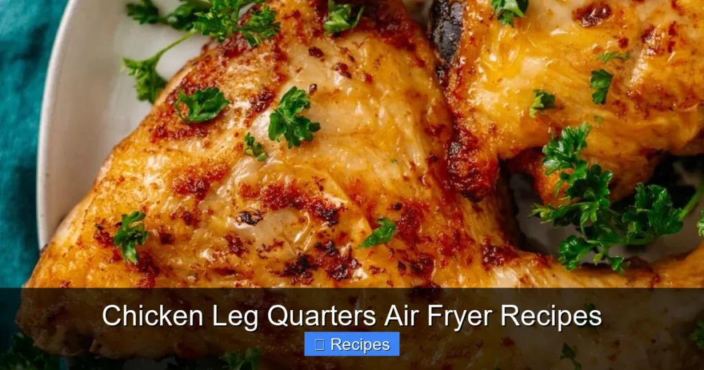 Chicken Leg Quarters Air Fryer Recipes