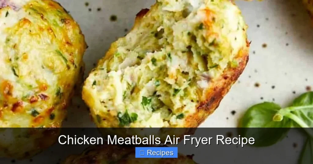 Chicken Meatballs Air Fryer Recipe