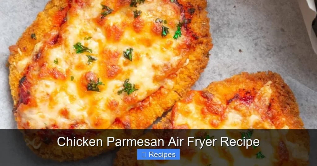 Chicken Parmesan Air Fryer Recipe