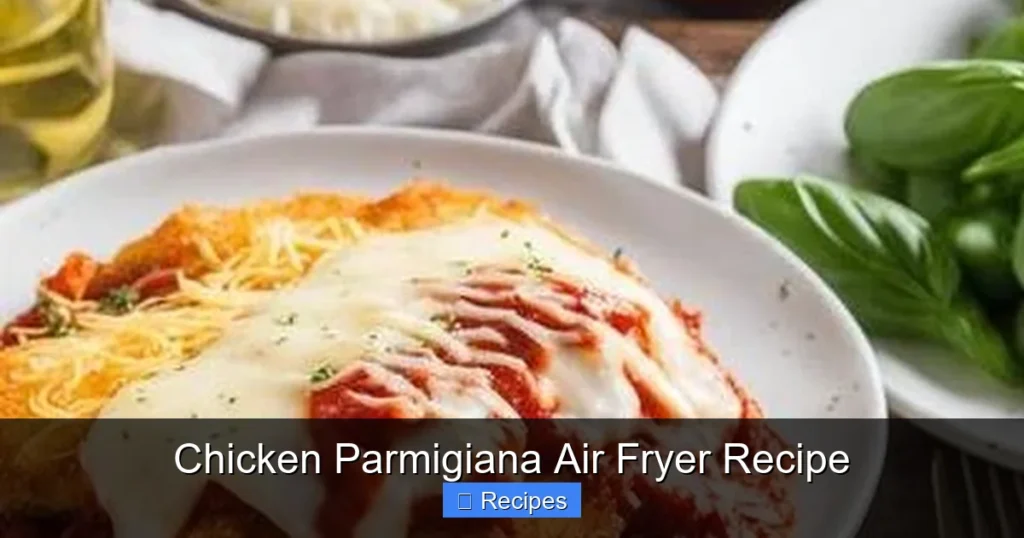 Chicken Parmigiana Air Fryer Recipe