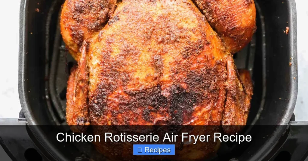 Chicken Rotisserie Air Fryer Recipe