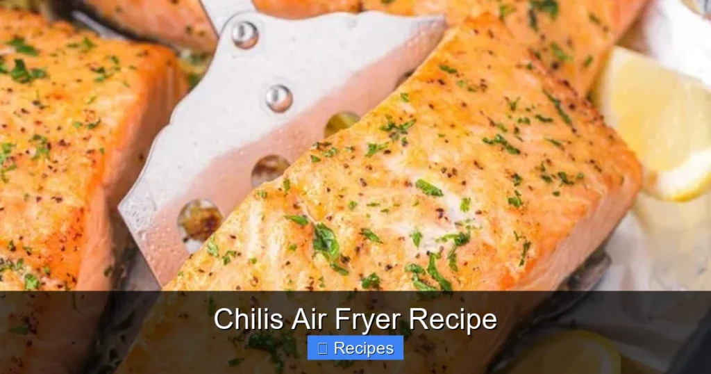 Chilis Air Fryer Recipe