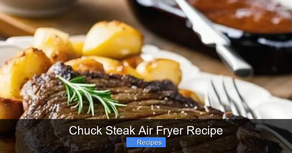 Chuck Steak Air Fryer Recipe