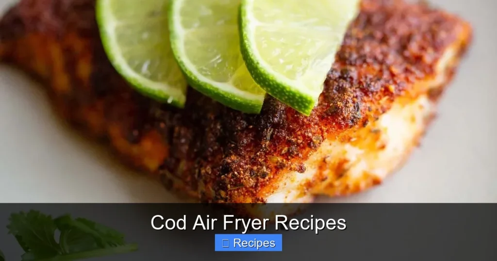 Cod Air Fryer Recipes