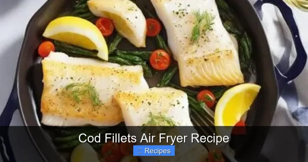 Cod Fillets Air Fryer Recipe Cod Fillets Air Fryer Recipe