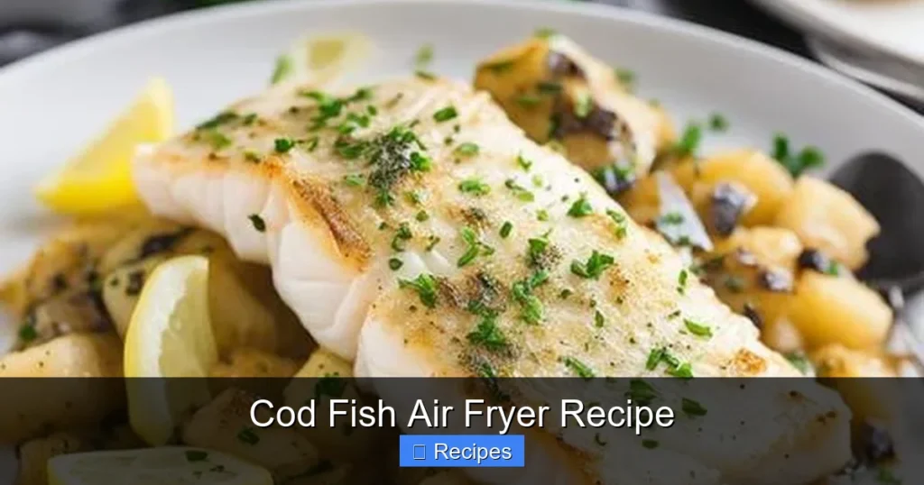 Cod Fish Air Fryer Recipe