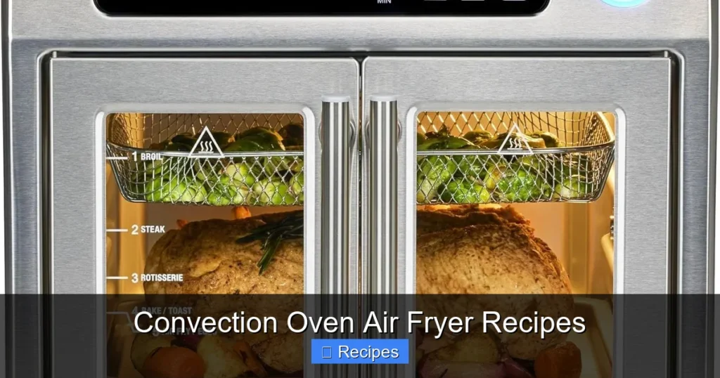 Convection Oven Air Fryer Recipes