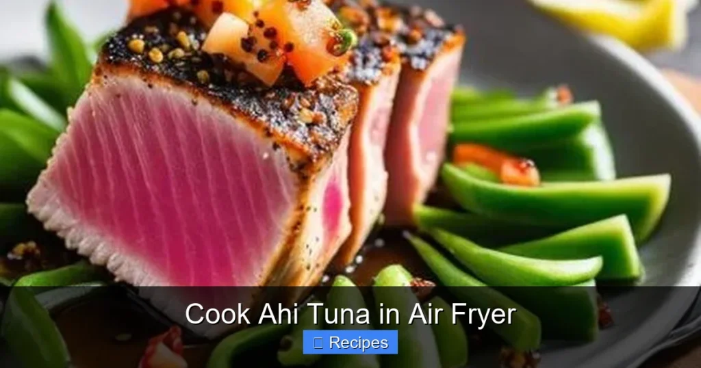 Cook Ahi Tuna in Air Fryer Cook Ahi Tuna in Air Fryer