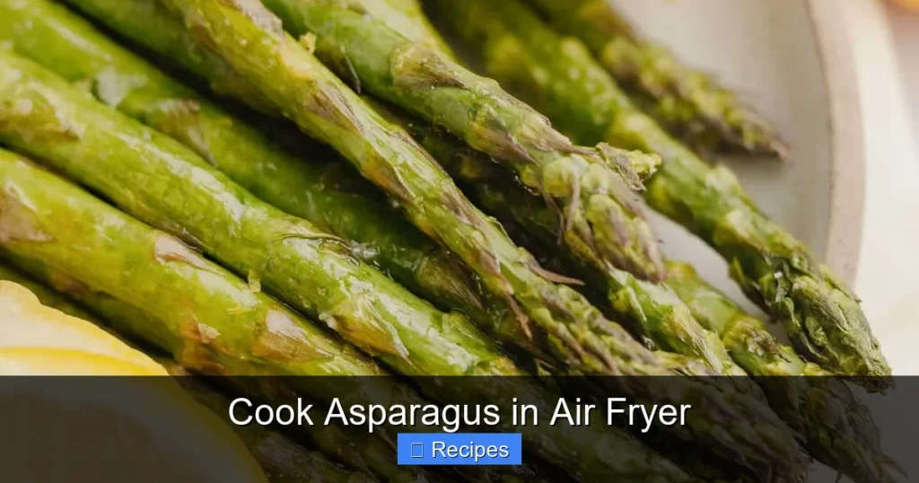 Cook Asparagus in Air Fryer