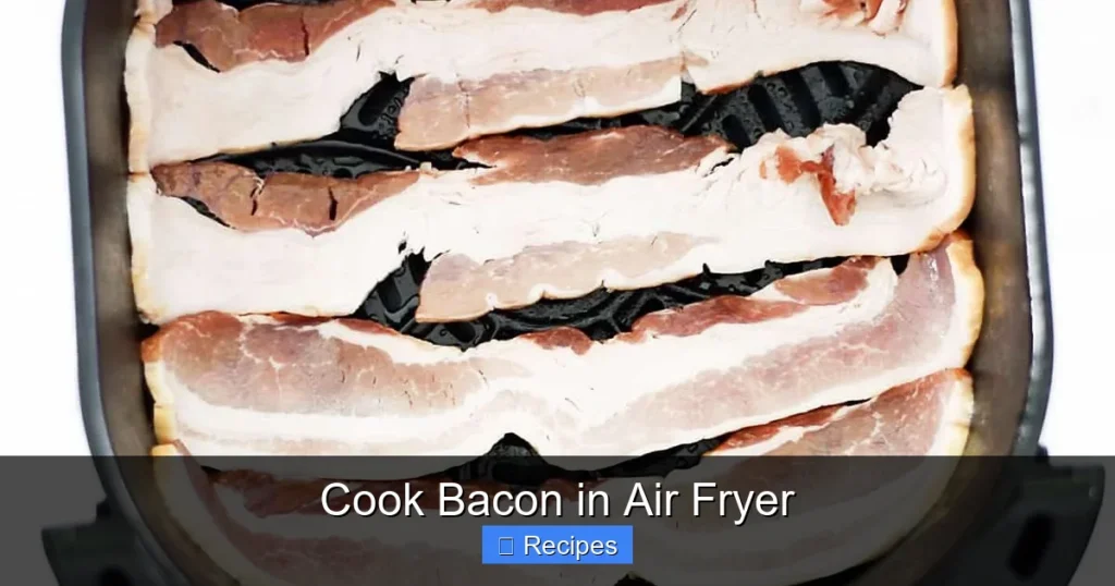 Cook Bacon in Air Fryer