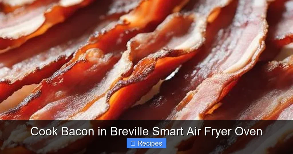 Cook Bacon in Breville Smart Air Fryer Oven