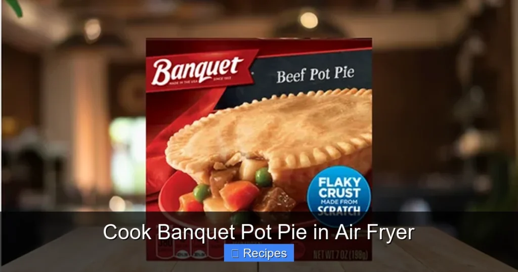 Cook Banquet Pot Pie in Air Fryer