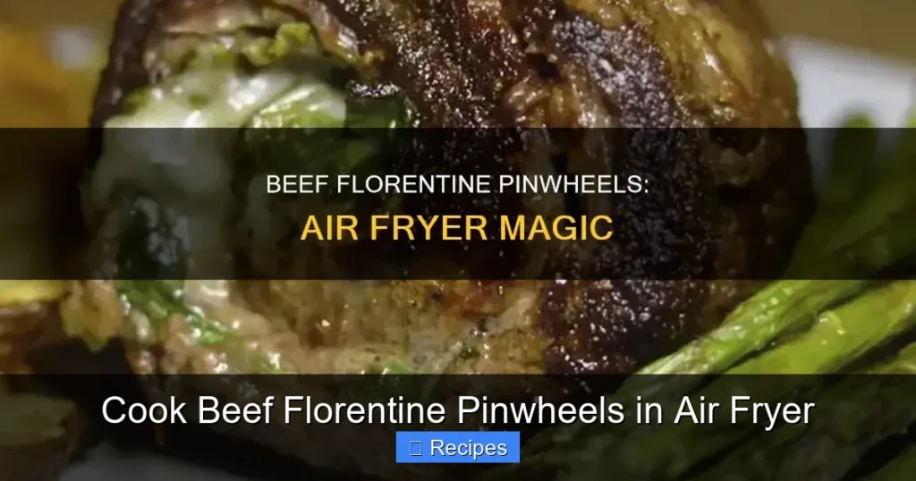 Cook Beef Florentine Pinwheels in Air Fryer Cook Beef Florentine Pinwheels in Air Fryer