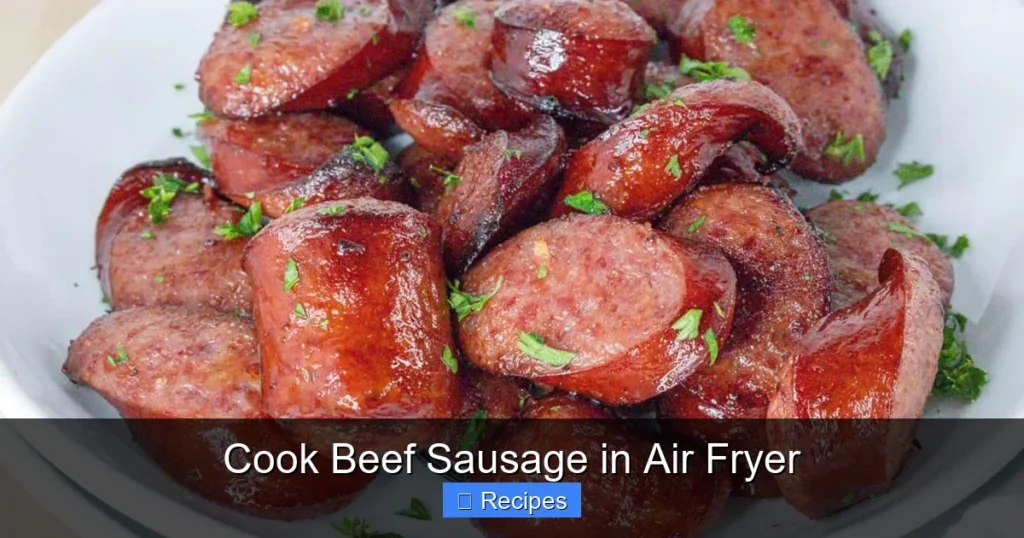 Cook Beef Sausage in Air Fryer Cook Beef Sausage in Air Fryer