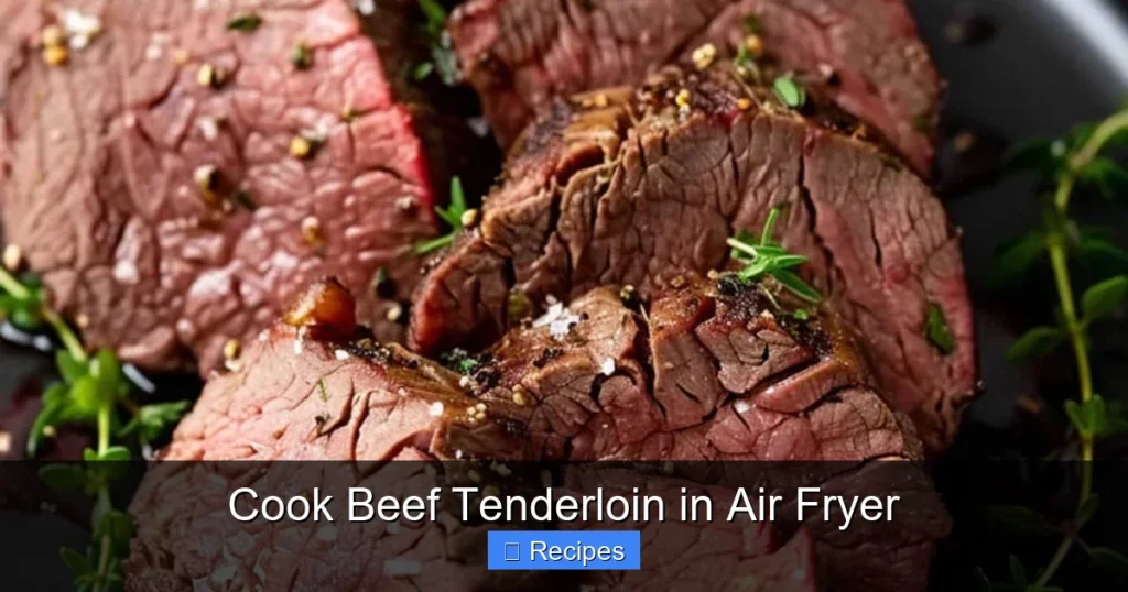 Cook Beef Tenderloin in Air Fryer