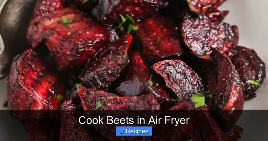Cook Beets in Air Fryer