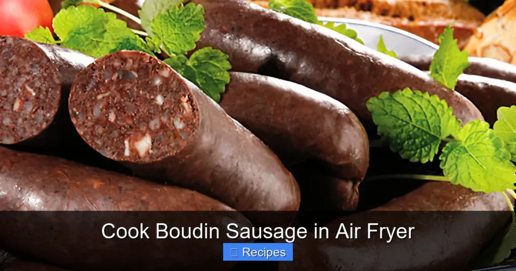 Cook Boudin Sausage in Air Fryer