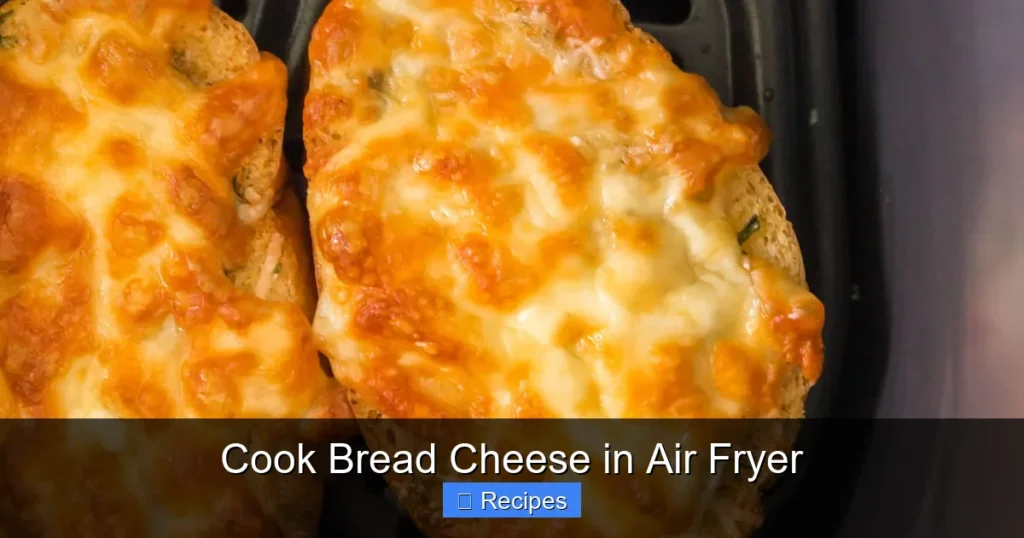 Cook Bread Cheese in Air Fryer Cook Bread Cheese in Air Fryer
