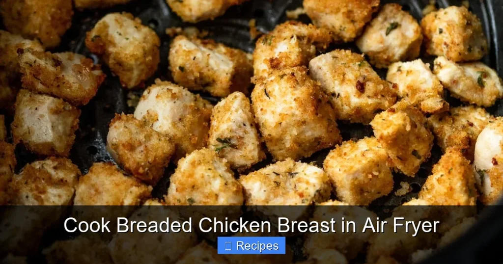 Cook Breaded Chicken Breast in Air Fryer