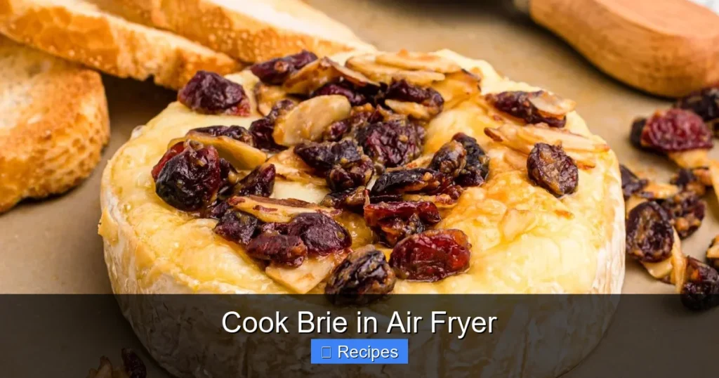 Cook Brie in Air Fryer Cook Brie in Air Fryer