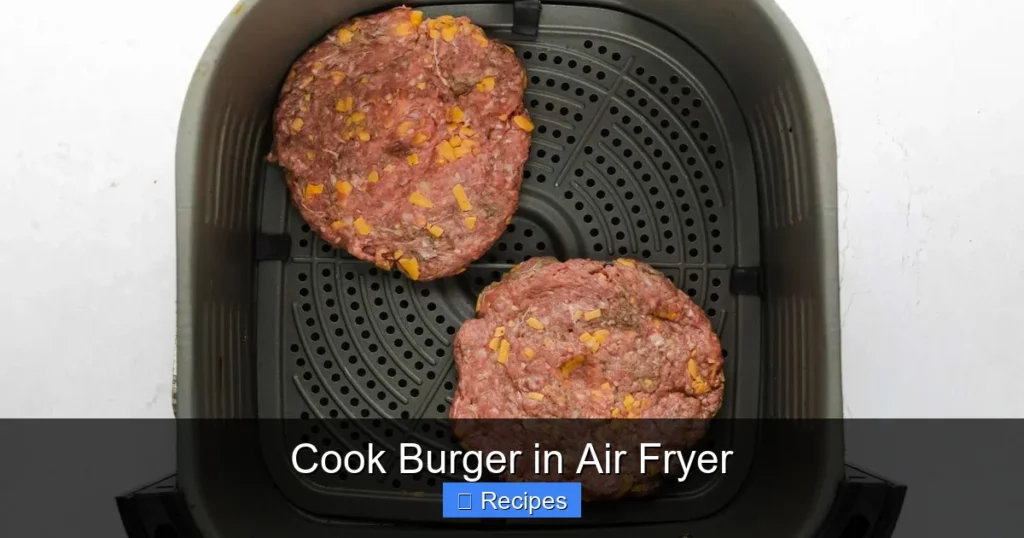Cook Burger in Air Fryer Cook Burger in Air Fryer