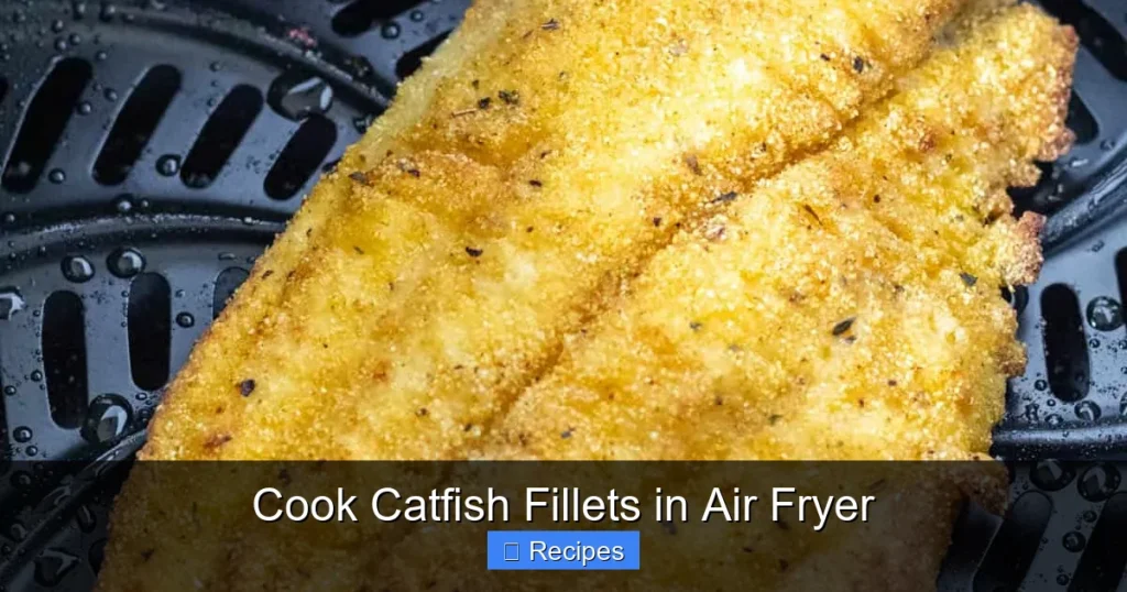 Cook Catfish Fillets in Air Fryer